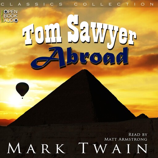 Tom Sawyer Abroad, Mark Twain