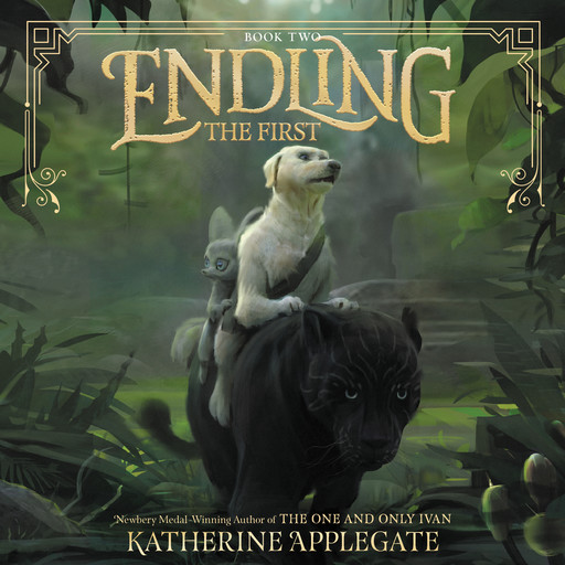 Endling #2: The First, Katherine Applegate