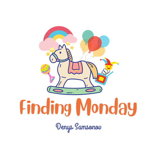 Finding Monday, Denys Samsonov