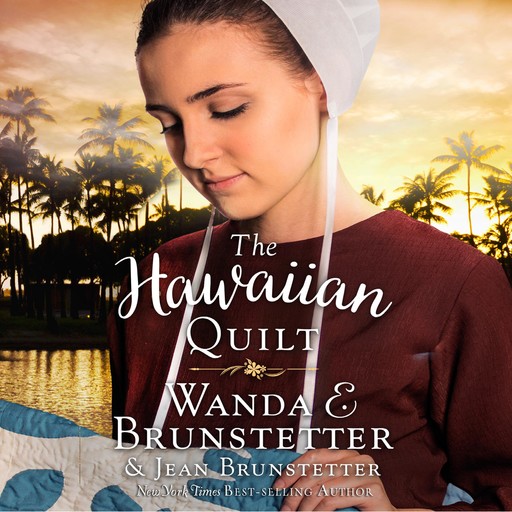 The Hawaiian Quilt, Wanda E Brunstetter, Jean Brunstetter