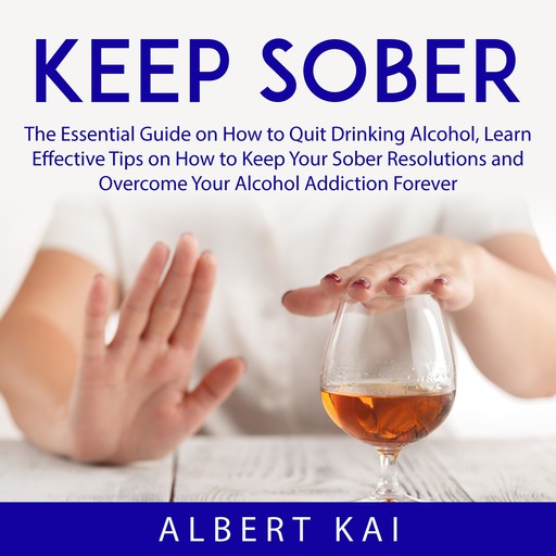 Keep Sober, Albert Kai