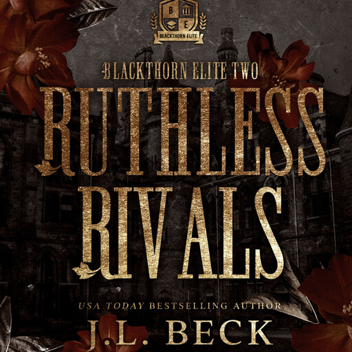 Ruthless Rivals, J.L. Beck