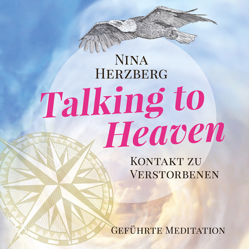 Talking To Heaven - Kontakt zu Verstorbenen, Nina Herzberg