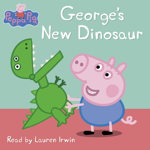 George's New Dinosaur (Peppa Pig), Scholastic
