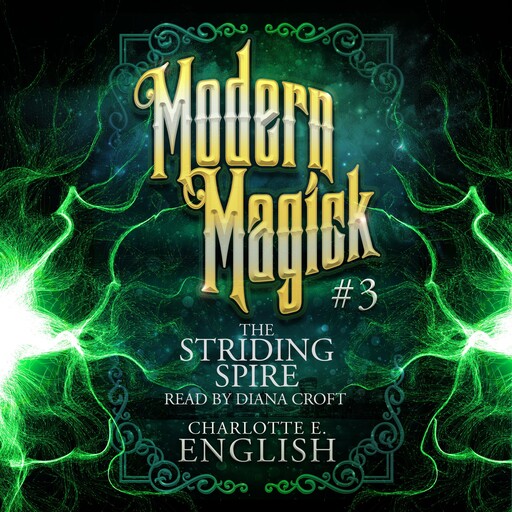 The Striding Spire, Charlotte E. English