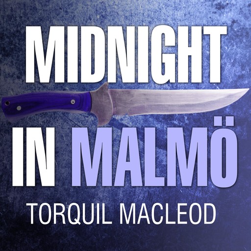 Midnight in Malmö, Torquil MacLeod