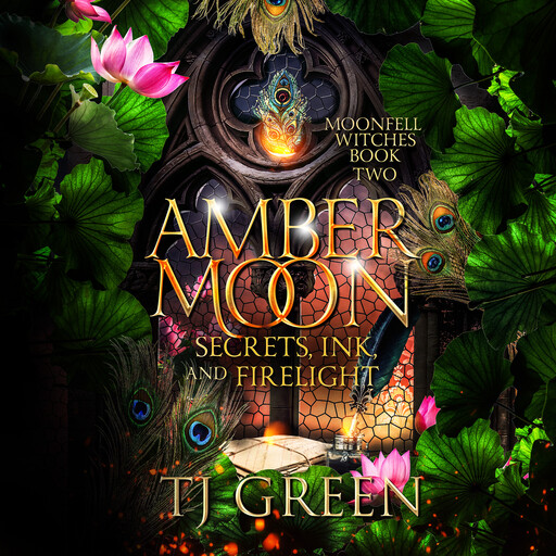Amber Moon: Secrets, Ink, and Firelight, TJ Green
