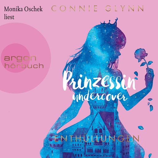 Prinzessin Undercover - Enthüllungen (Gekürzte Lesung), Connie Glynn