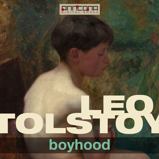 Boyhood, Leo Tolstoy