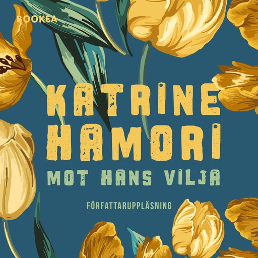 Mot hans vilja, Katrine Hamori