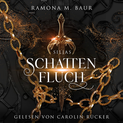 Schattenfluch (Siljas – Schatten-Dilogie 1), Ramona M. Baur