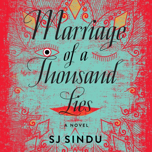 Marriage of a Thousand Lies, SJ Sindu