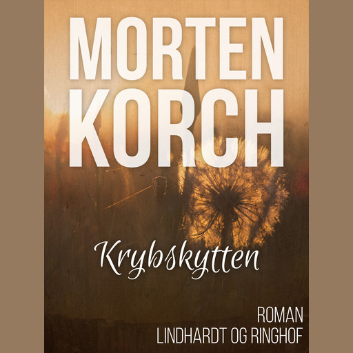 Krybskytten, Morten Korch
