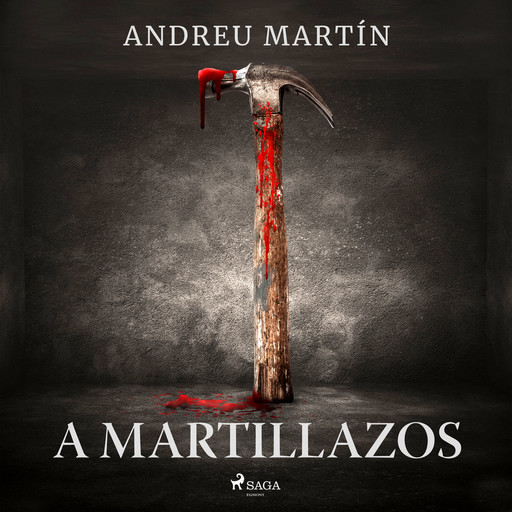 A martillazos, Andreu Martín