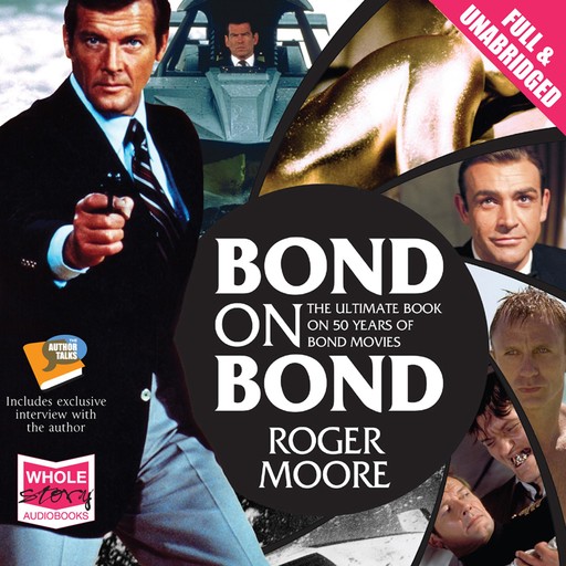 Bond on Bond, Roger Moore