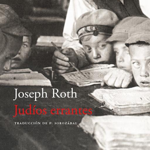 Judíos errantes, Joseph Roth