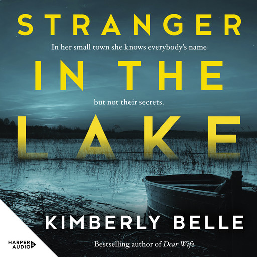 Stranger in the Lake, Kimberly Belle