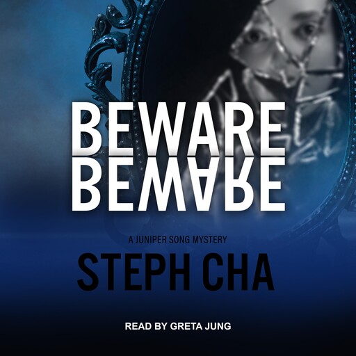 Beware Beware, Steph Cha