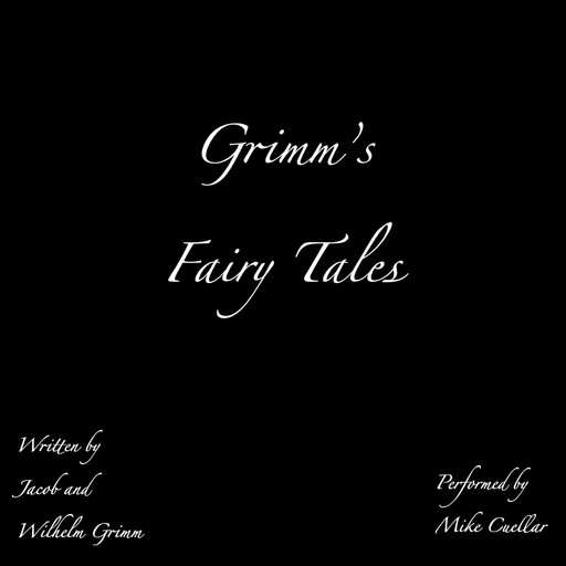 Grimm's Fairy Tales, Jakob Grimm, Wilhelm Grimm