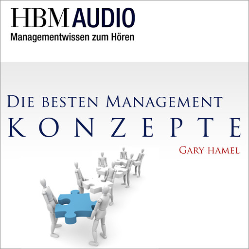 Die besten MANAGEMENT-KONZEPTE, Gary Hamel