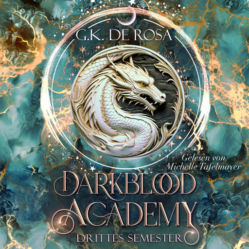 Darkblood Academy Drittes Semester - Fantasy Hörbücher, G.K. DeRosa