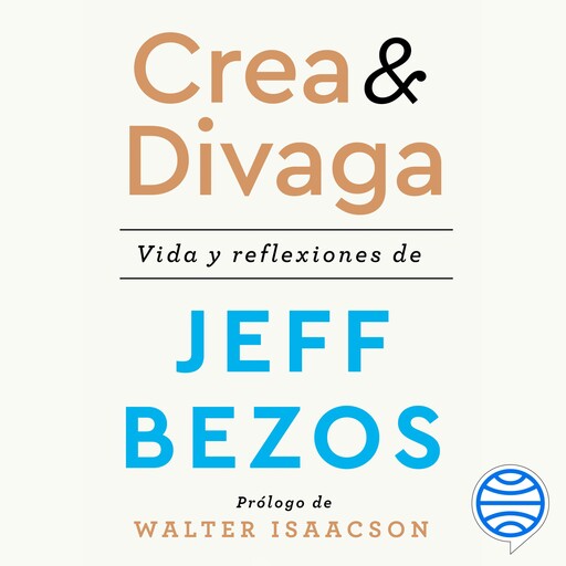 Crea y divaga, Jeff Bezos