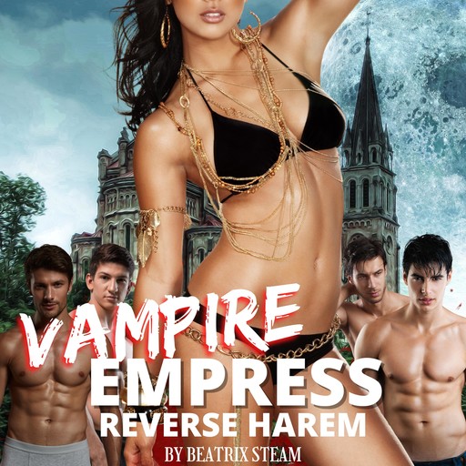 Vampire Empress Reverse Harem, Beatrix Steam
