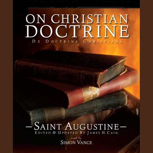 On Christian Doctrine, Saint Augustine