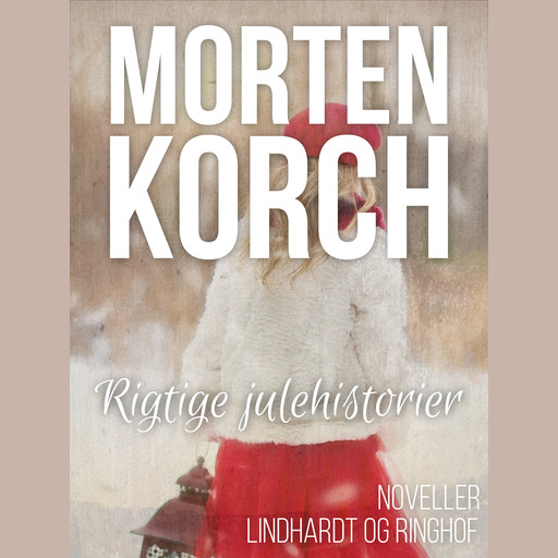 Rigtige julehistorier, Morten Korch