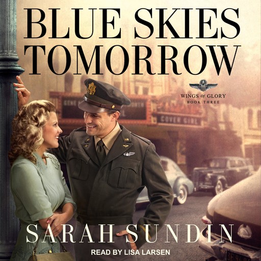 Blue Skies Tomorrow, Sarah Sundin