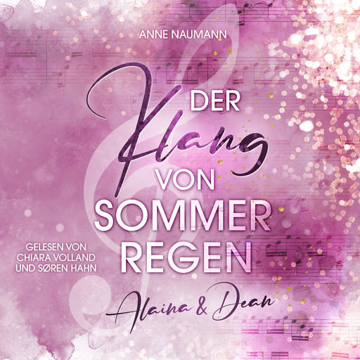 Der Klang von Sommerregen, Anne Naumann