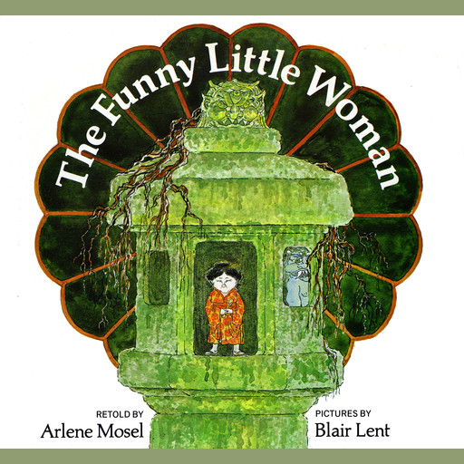 The Funny Little Woman, Arlene Mosel