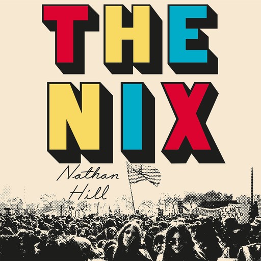 The Nix, Nathan Hill