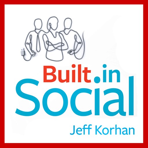 Built-In Social, Jeff Korhan
