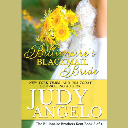 Billionaire's Blackmail Bride, Judy Angelo