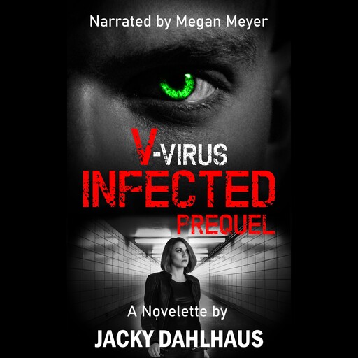 V-virus Infected Prequel, Jacky Dahlhaus