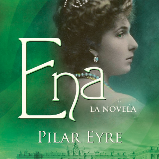 Ena, Pilar Eyre