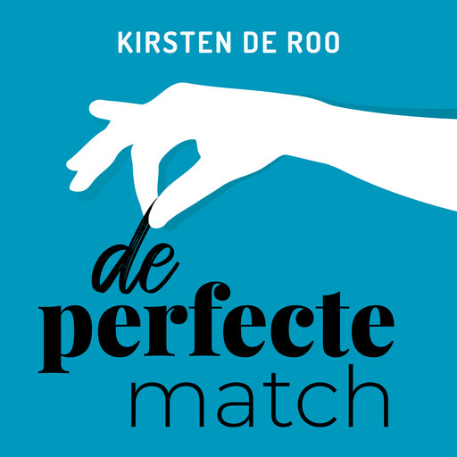 De perfecte match, Kirsten de Roo
