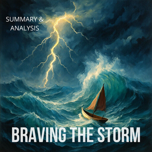Braving the Storm: Book summary & analysis, Alexander Pike