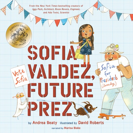 Sofia Valdez, Future Prez, Andrea Beaty