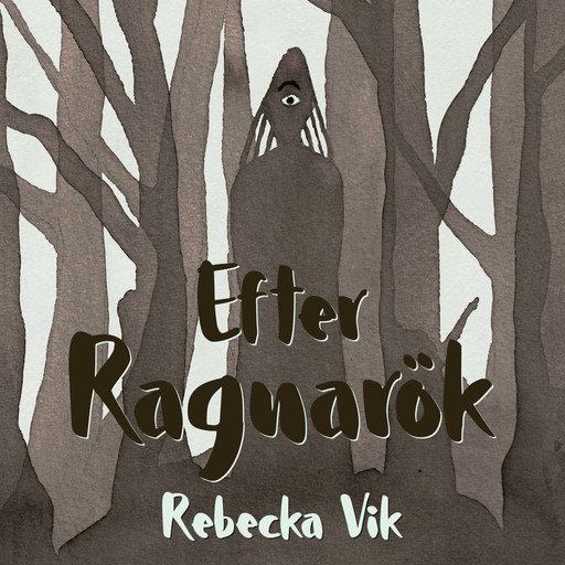 Efter Ragnarök, Rebecka Vik