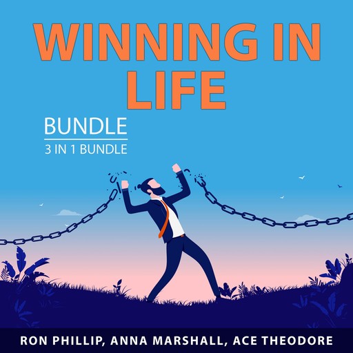 Winning in Life Bundle, 3 in 1 Bundle, Ace Theodore, Ron Phillip, Anna Marshall