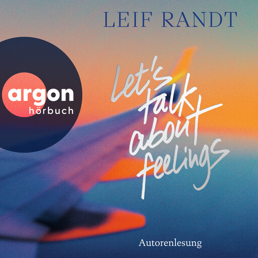 Let's Talk About Feelings, Leif Randt