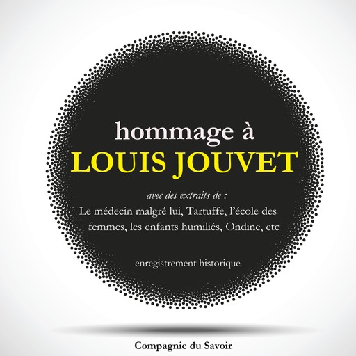 Hommage à Louis Jouvet, Various