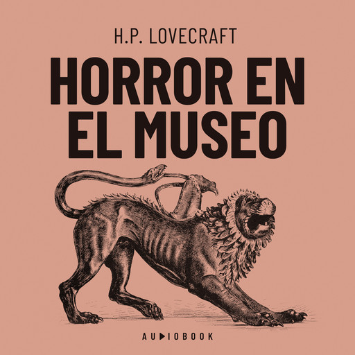 Horror en el museo (Completo), Howard Philips Lovecraft