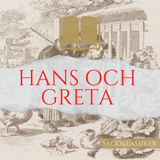 Hans och Greta, Bröderna Grimm