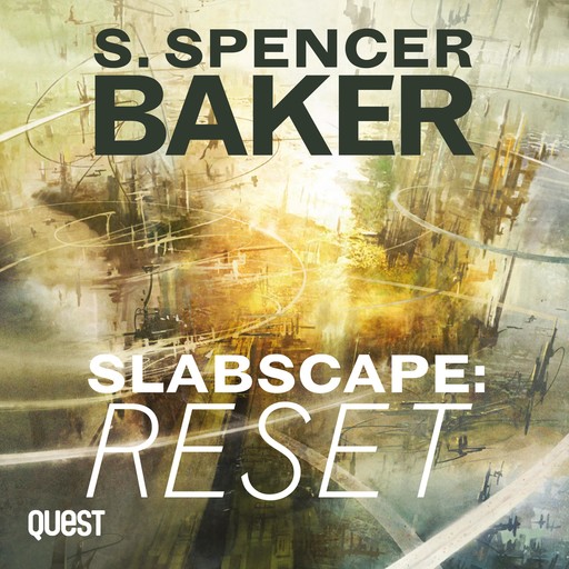 Slabscape: Reset, Steve Baker
