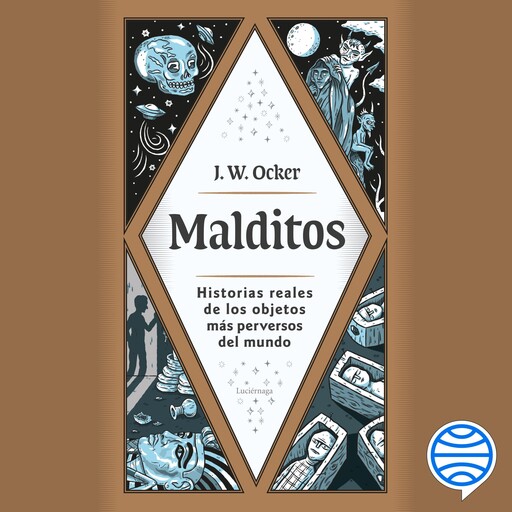 Malditos, J.W. Ocker