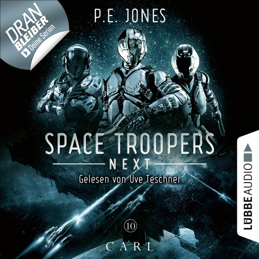 Carl - Space Troopers Next, Folge 10 (Ungekürzt), P.E. Jones