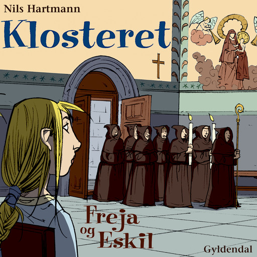 Freja og Eskil: Klosteret, Nils Hartmann